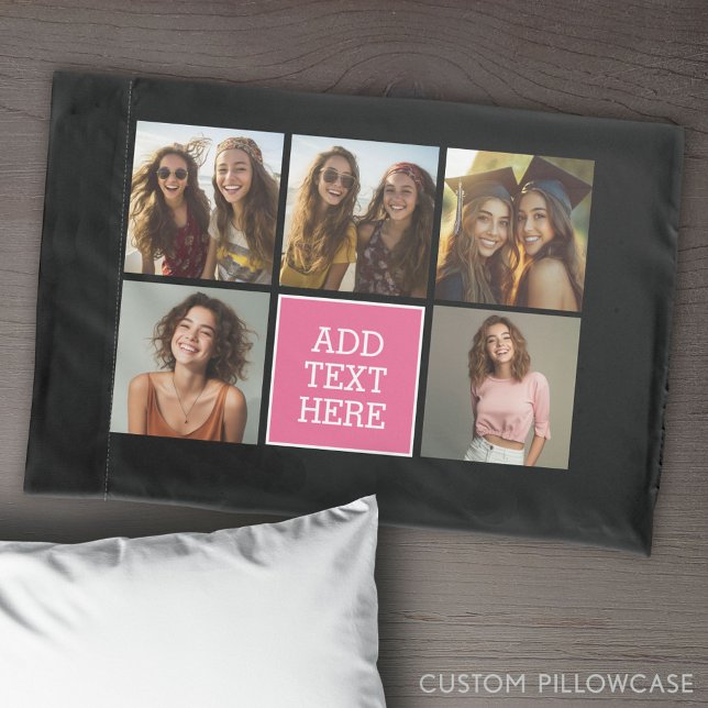 Colagem de Fotos Preta 5 Rosa com Texto (Create Your Own Photo Collage Pillowcase)