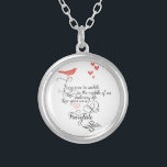 Colar Banhado A Prata De vez em quando, numa vida normal.<br><div class="desc">De vez em quando,  numa vida normal. O amor nos dá um conto de fadas. Pássaro Vintage Bonito Tipografia Whimsical Mint and Coral Hearts</div>