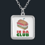 Colar Banhado A Prata No Da Club Turkey Club Sandwich Engraçado Foodie D<br><div class="desc">Apresenta uma ilustração original de um sanduíche do clube de peru, com o CLUB IN DA numa fonte divertida. Excelente para o seu alimento favorito. Não vê o que está procurando? Precisa de ajuda para a personalização? Clique em "rebeccaheartsny" (canto superior direito) e em "contate este designer" para criar algo...</div>