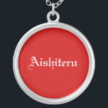 Colar de Aishiteru<br><div class="desc">Colar Aishiteru. Uma expressão de amor em japonês. O teste é perfeitamente personalizável para atender às suas necessidades. .</div>
