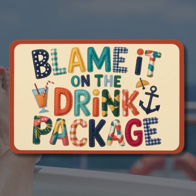 Coloque a Culpa no Ímã de Porta do Pacote de Bebid (Blame It On The Drink Package Cruise Door Stateroom Marker)