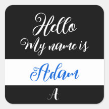 Coloque o adesivo "Olá, meu nome é"