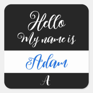 Coloque o adesivo "Olá, meu nome é"