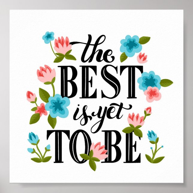 Colorful Floral Inspirational Quote Poster (Frente)