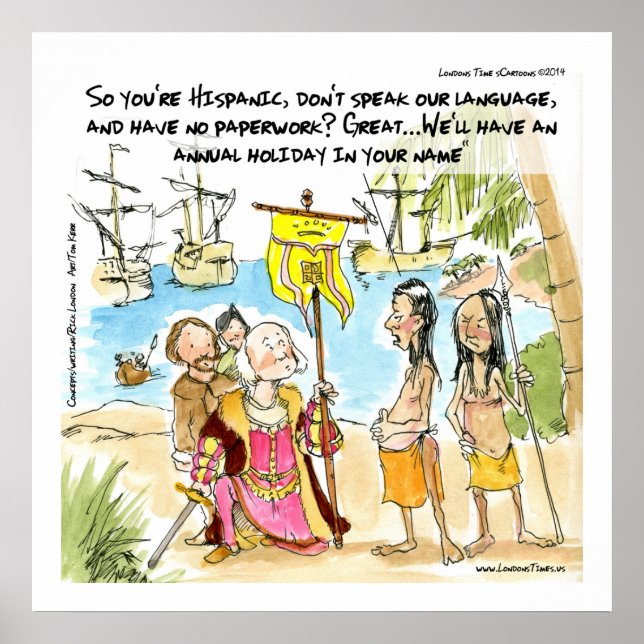 Columbus Imigra Para A América Poster Engraçado (Frente)