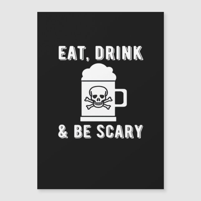 Coma, Beba E Seja Assustador Cerveja de Halloween  (Frente)
