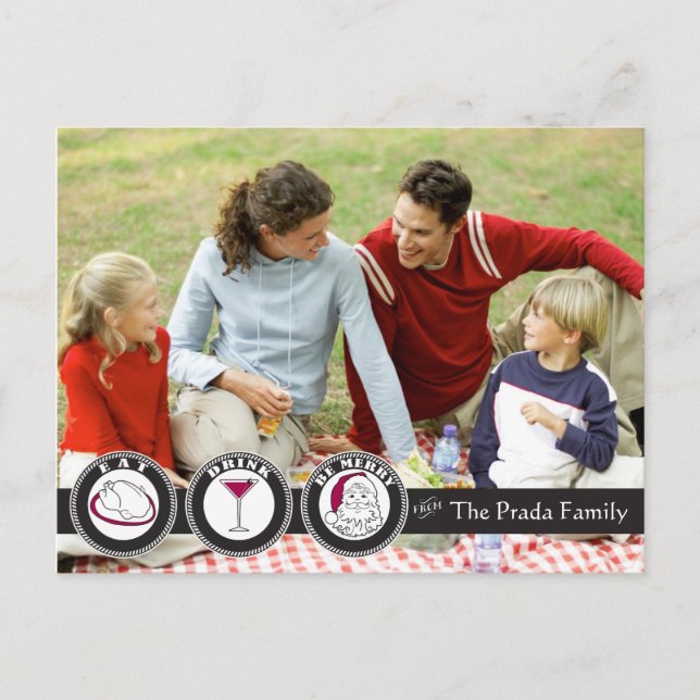 Coma, Beba, Seja Feliz Cartão De Natal (Frente)