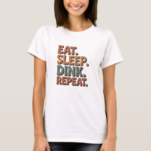 Coma Beber Dink Repetir - Camiseta Retrô Engraçada