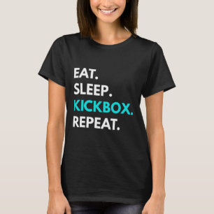 Coma Dormir Kickbox Repetir - Camisetas de Kickbox