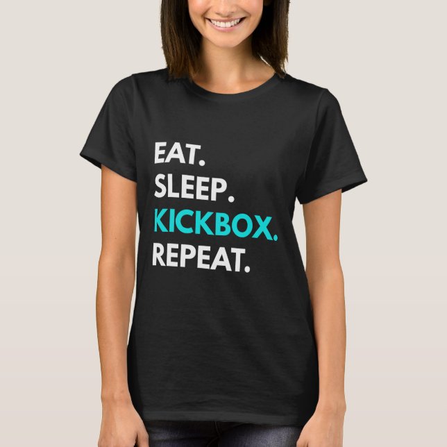 Coma Dormir Kickbox Repetir - Camisetas de Kickbox (Frente)