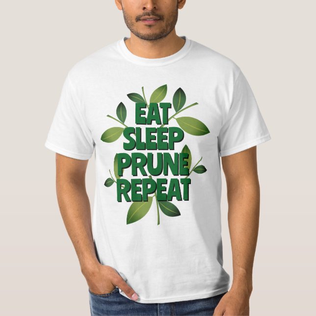 Coma Dormir Podar Repetir Camiseta divertida para  (Frente)