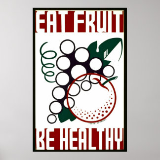 Coma Fruta - Seja saudável - Poster WPA -