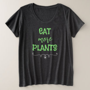 Coma mais plantas mais camiseta feminina do tamanh