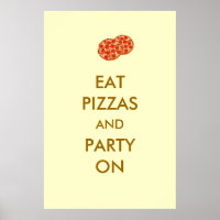 Coma Pizzas e festas na Poster de pizza engraçada