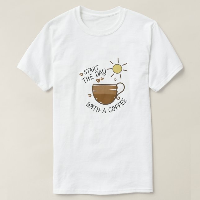 "Começar o dia com a camiseta gráfica do café (Frente do Design)