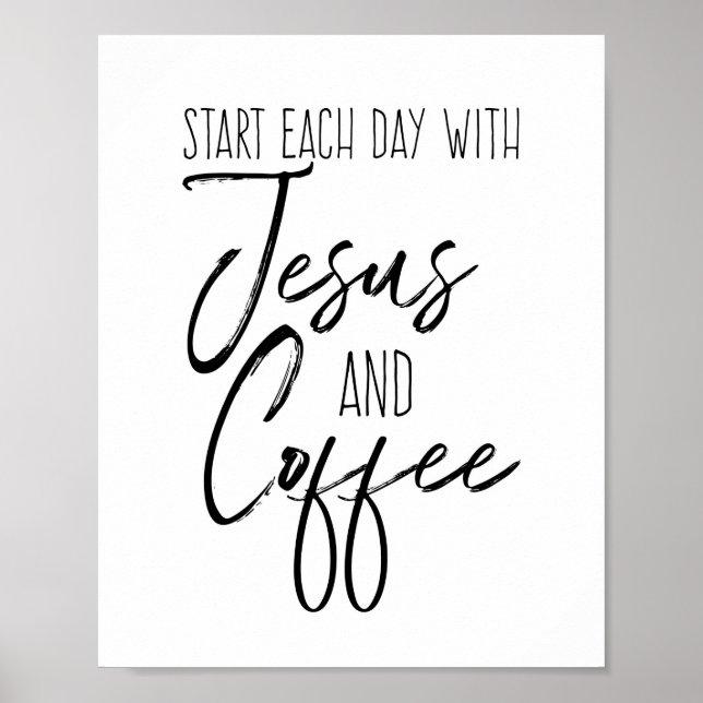 Comece todos os dias com Jesus e Poster de café (Frente)