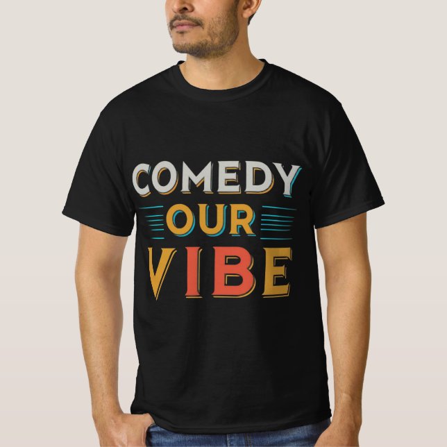 "Comédia nossa vibração" Homens camiseta única (Frente)