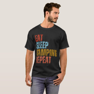 Comer Dormir Acampamento Repetir Camiseta