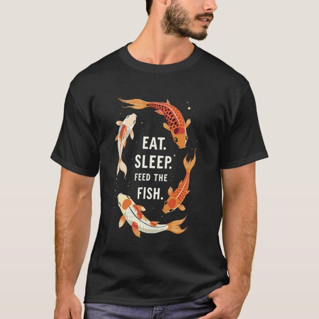 Comer Dormir Alimentar Koi Carpa Peixe Camiseta Pe (Frente)