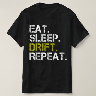 Comer Dormir Derivar Repetir Camiseta de Corrida d