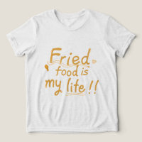 Comida frita é a minha vida de crianças