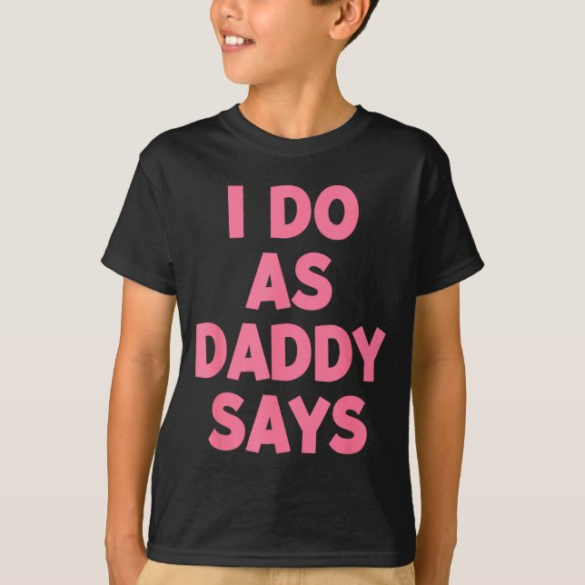 Como Camisa Papai Diz Mulheres (Frente)