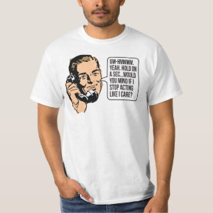 Como Se Eu Me Importasse De Camiseta