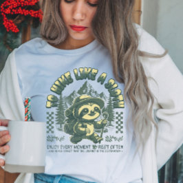 Como Sloth Engraçado Caminhando Camiseta Motivacio