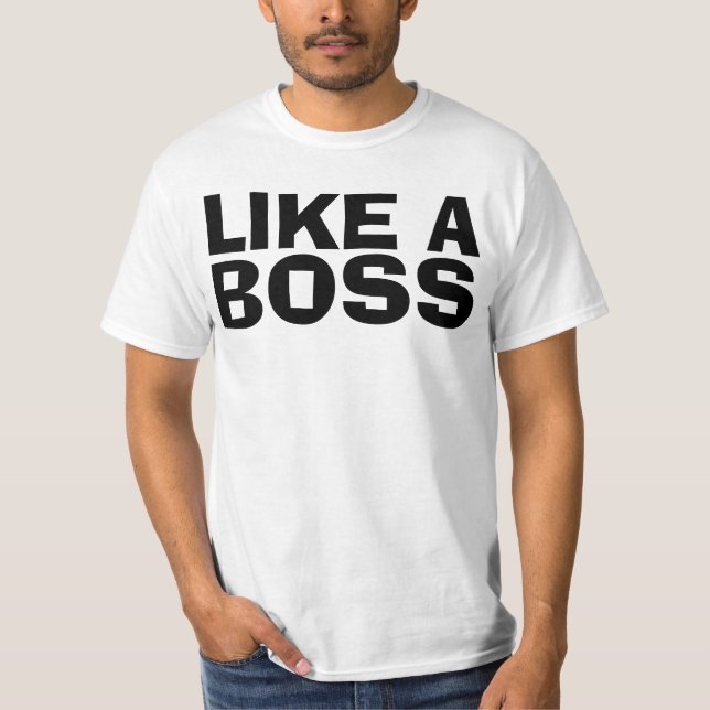 Como uma camiseta engraçada do chefe (Frente)