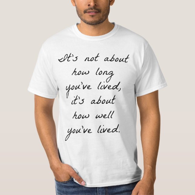 Como você viveu bem a camiseta de valores masculin (Frente)