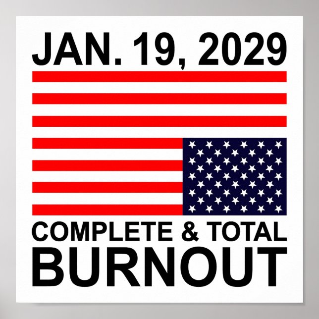 Complete & Total Burnout U.S. Poster (Frente)