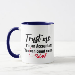 Confie em Mim Caneca de Contador Quase - Meme Pers