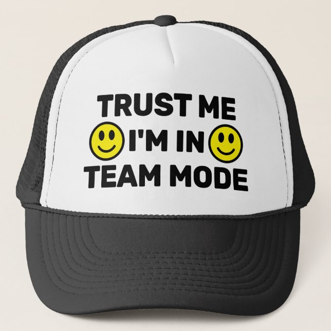 Confie em Mim - Estou no Modo Equipe™ Boné de Cami (Frente)