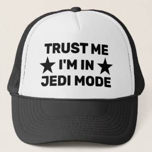 Confie em Mim - Estou no Modo Jedi™ Boné de Caminh