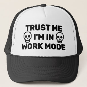 Confie em Mim - Estou no Modo Trabalho™ Boné de Ca