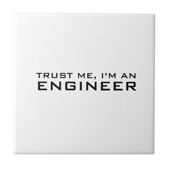 Confie em mim, sou um engenheiro (Frente)