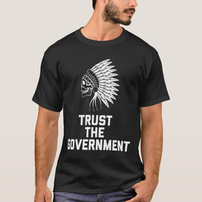 Confie na camiseta T essencial do Governo (Frente)