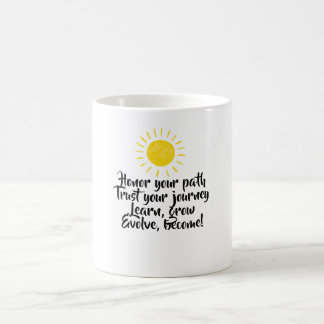 Confie no seu caminho inspirador, caneca de café c