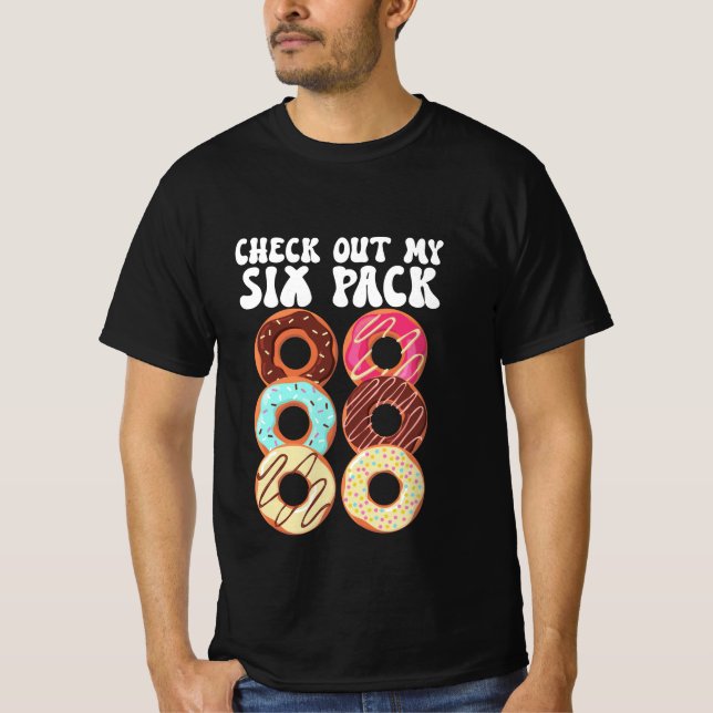 Confira meus Donuts de Seis Packs Camisa engraçada (Frente)