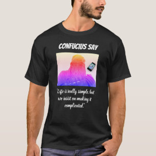 Confucius cita camiseta negra engraçada