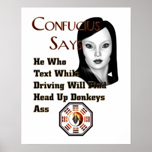 Confucius Says Wall Poster