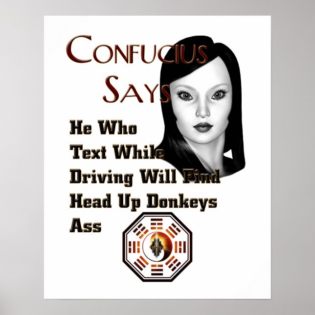 Confucius Says Wall Poster (Frente)