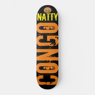 CONGO NATTY Skateboard