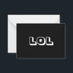 Conselho LOL, Rindo-se de um cartão branco preto alto<br><div class="desc">LOL,  Rindo-se do cartão branco preto alto,  cartão de saudação</div>