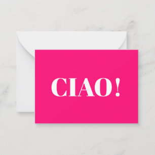 Conselho Tchau! Ciao, olá, olá, cartão branco de fúchsi