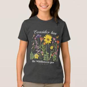 Considere como as flores silvestres crescem - Luca