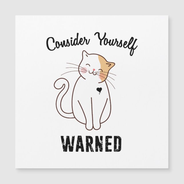 Considere-Se Mau Advertido Gato (Frente)