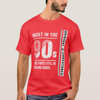 Construído nos anos 90 Camiseta engraçada de anive