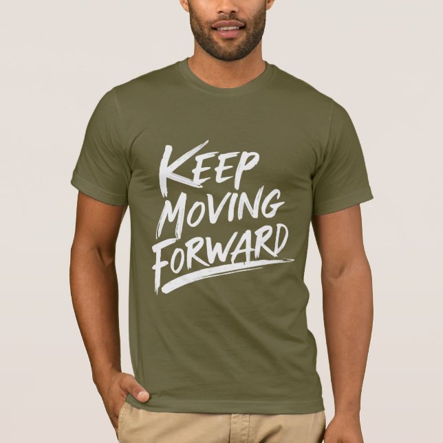 Continua A Avançar: Camisa Motivacional (Frente)