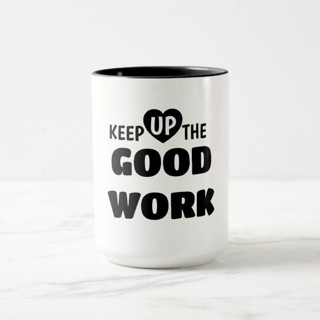 Continue o Bom Trabalho – Caneca Motivacional Pret (Centro)